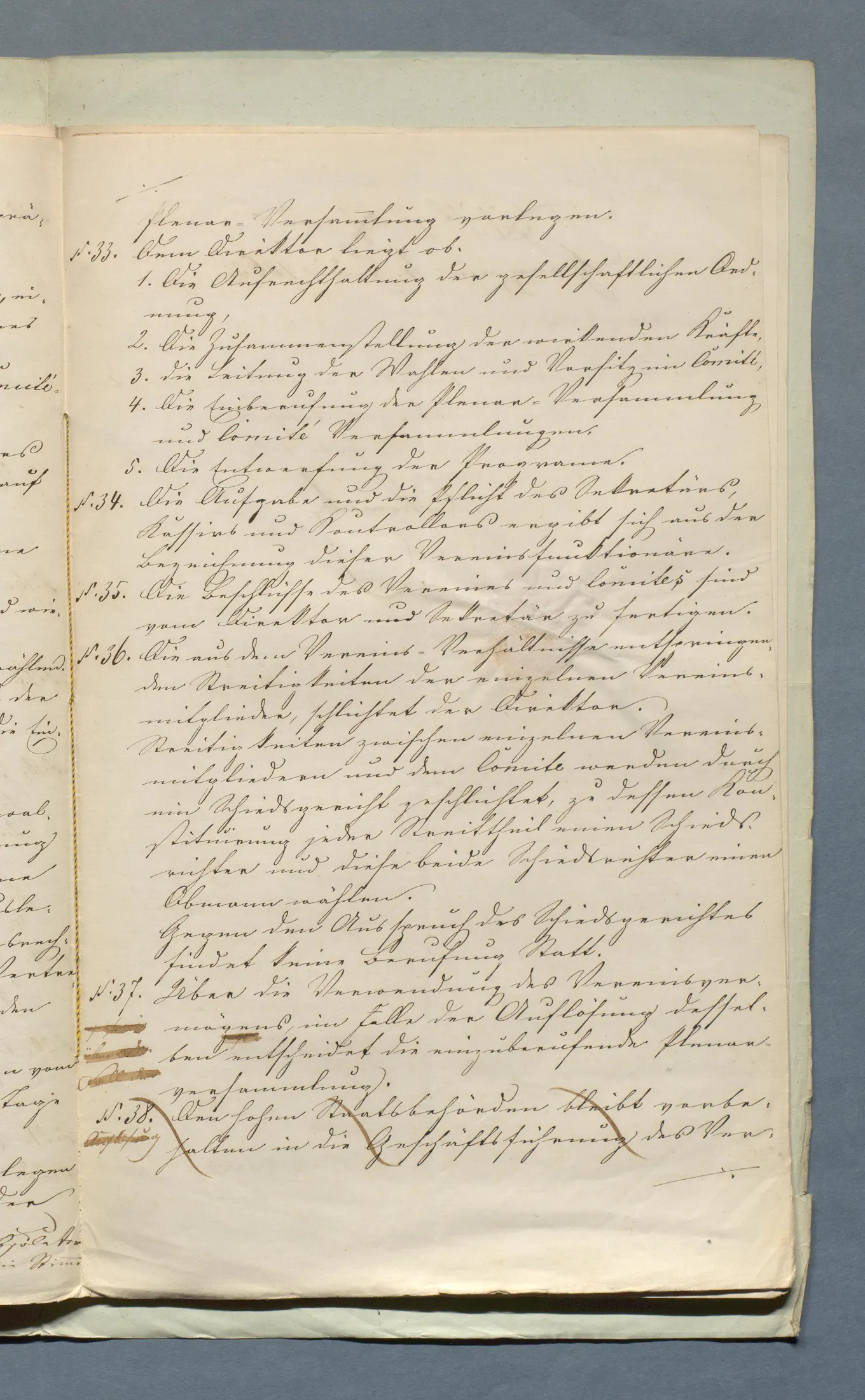 Statuten, Paragraph 32 bis 38